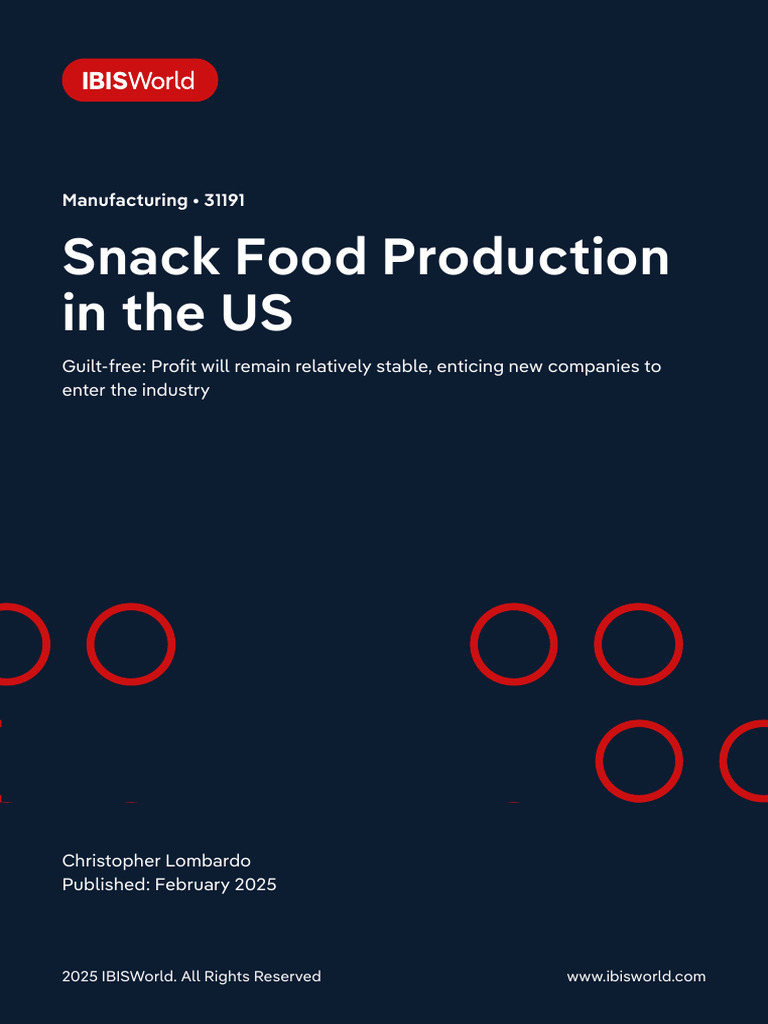 2025 US Snack Food Industry Report | PDF | Demand | Market (Economics)