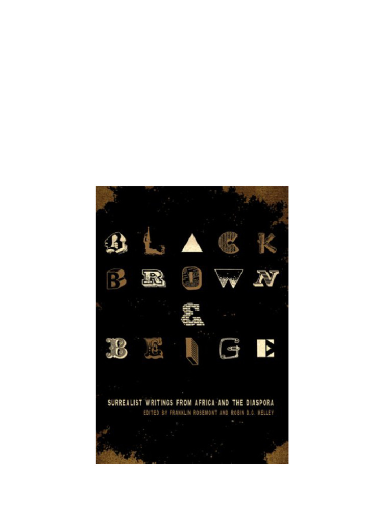 Black Brown Beige Franklin Rosemont pdf download PDF Surrealism Black Brown Beige Franklin Rosemont pdf download PDF Surrealism