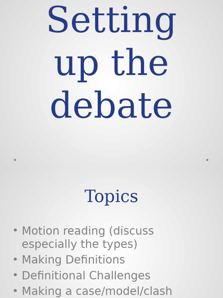 Debate Setup: Definitions and Motions Guide | PDF | Punishments | Death
