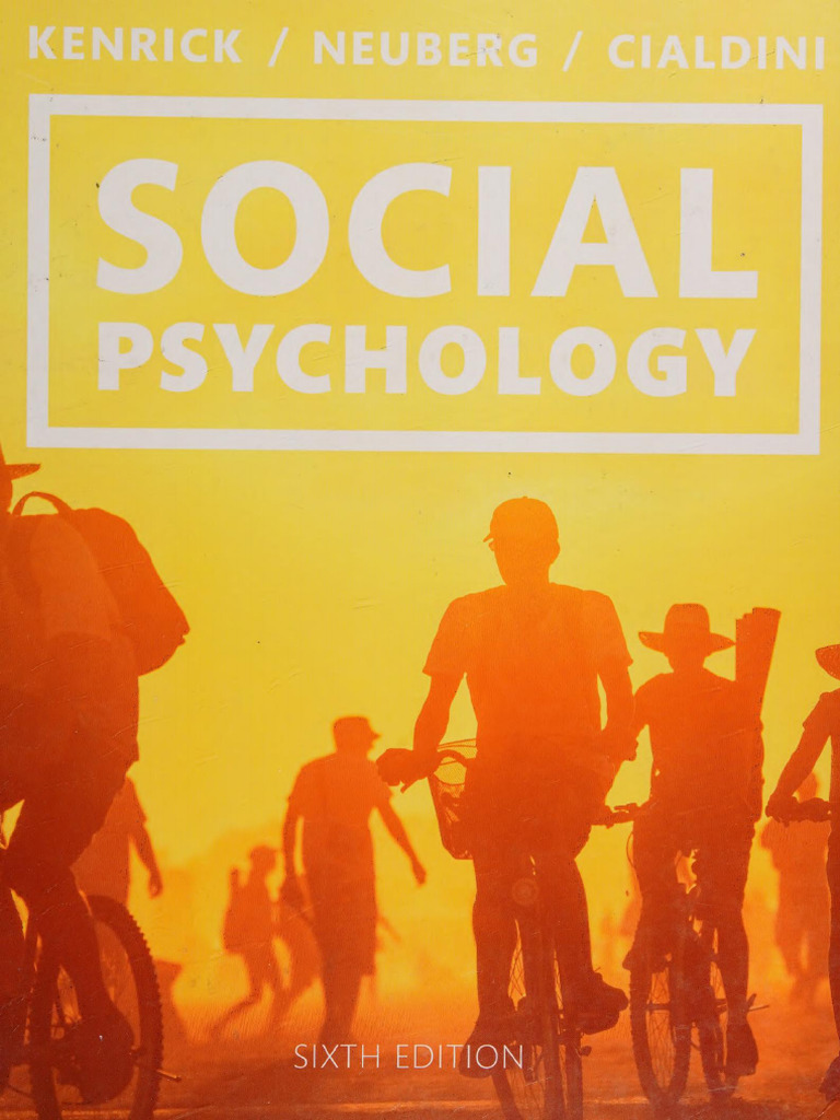 Social Psychology: Goals in Interaction 6th Edition | PDF