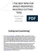 To Find The Best RPM For Best Surface Properties Using Multiple Cutting Tool