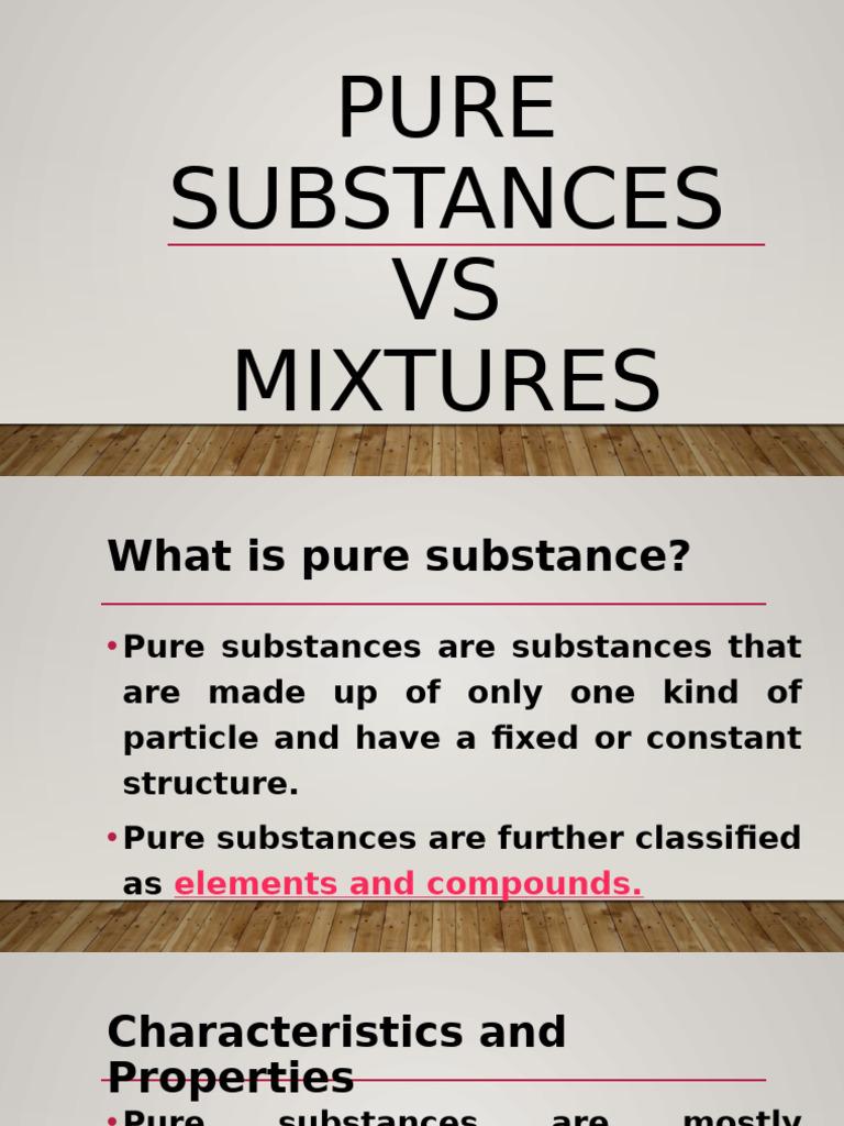 Pure Substances vs Mixtures Explained | PDF