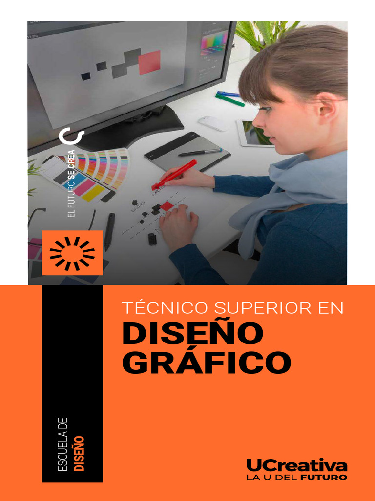 Técnico Superior en Diseño Gráfico UCreativa | PDF | Diseño | Diseño ...