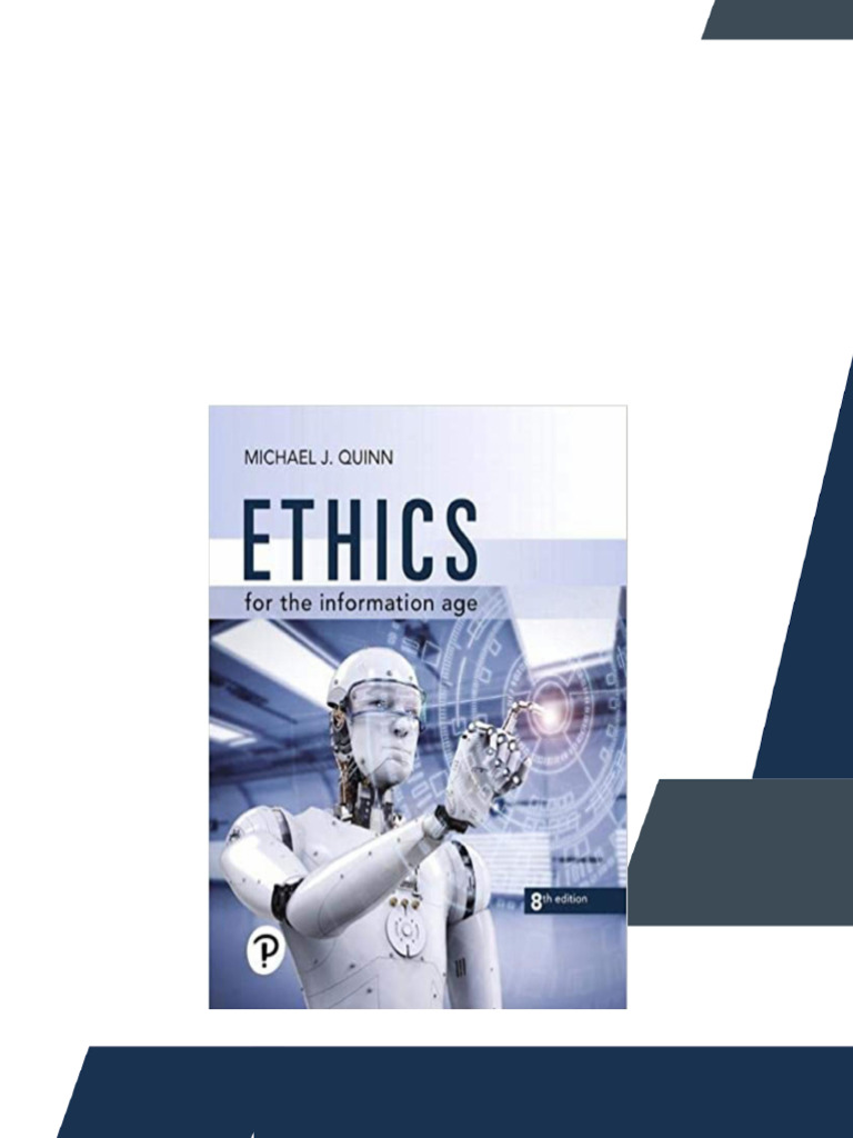 Ethics For The Information Age 8th Edition by Michael J. Quinn Instant ...