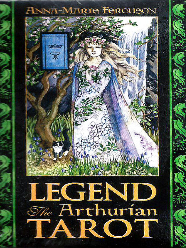 Legend Deck Arthurian Tarot - The Arthurian Tarot - Anna-Marie