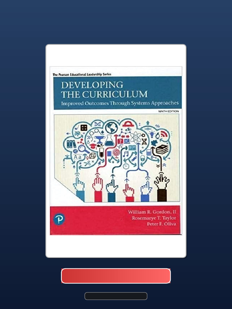 Developing The Curriculum 9th Edition by William R Gordon II Full ...