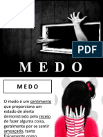 MEDO