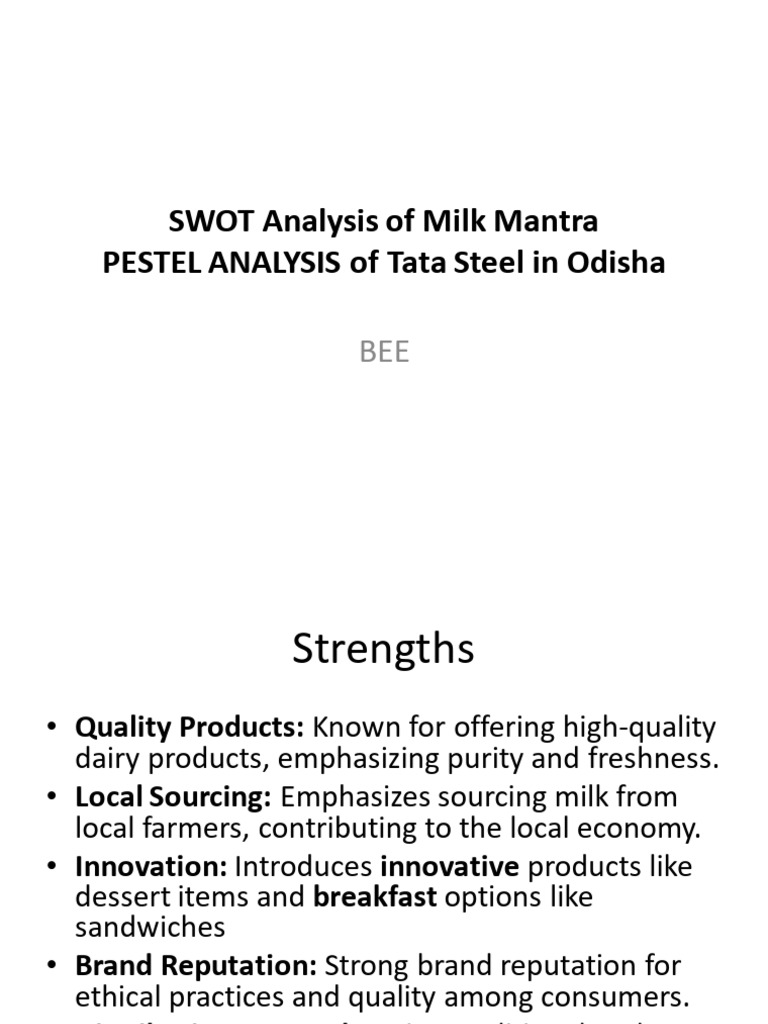 SWOT and PESTEL Analysis Overview | PDF | Steelmaking | Dairy