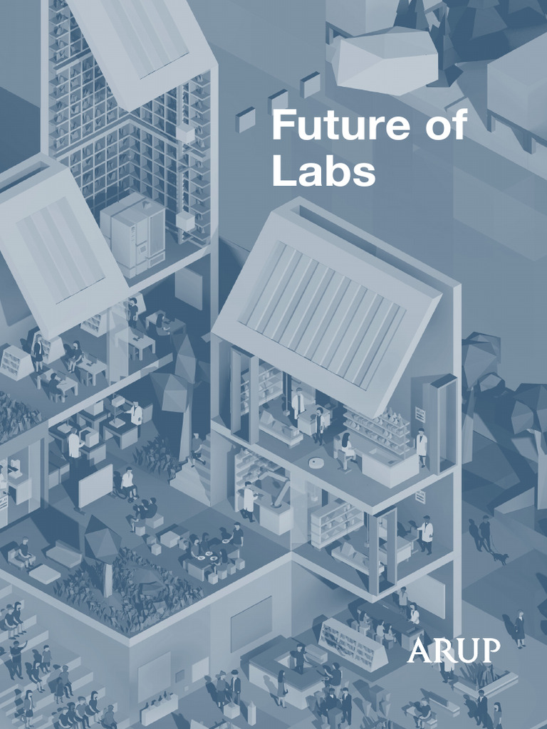 Arup Future Laboratory | PDF | Science | Laboratories