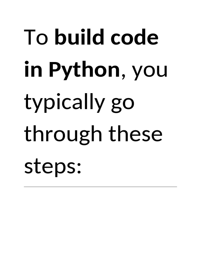To you typically go through these steps build code in python pdf