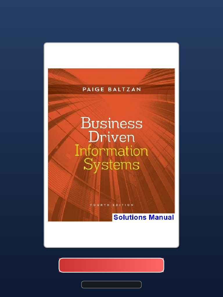 Business Driven Information Systems 4th Edition Paige Baltzan Ebook and ...