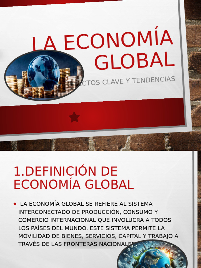 Claves de la Economía Global Actual | PDF | Producto Interno Bruto ...
