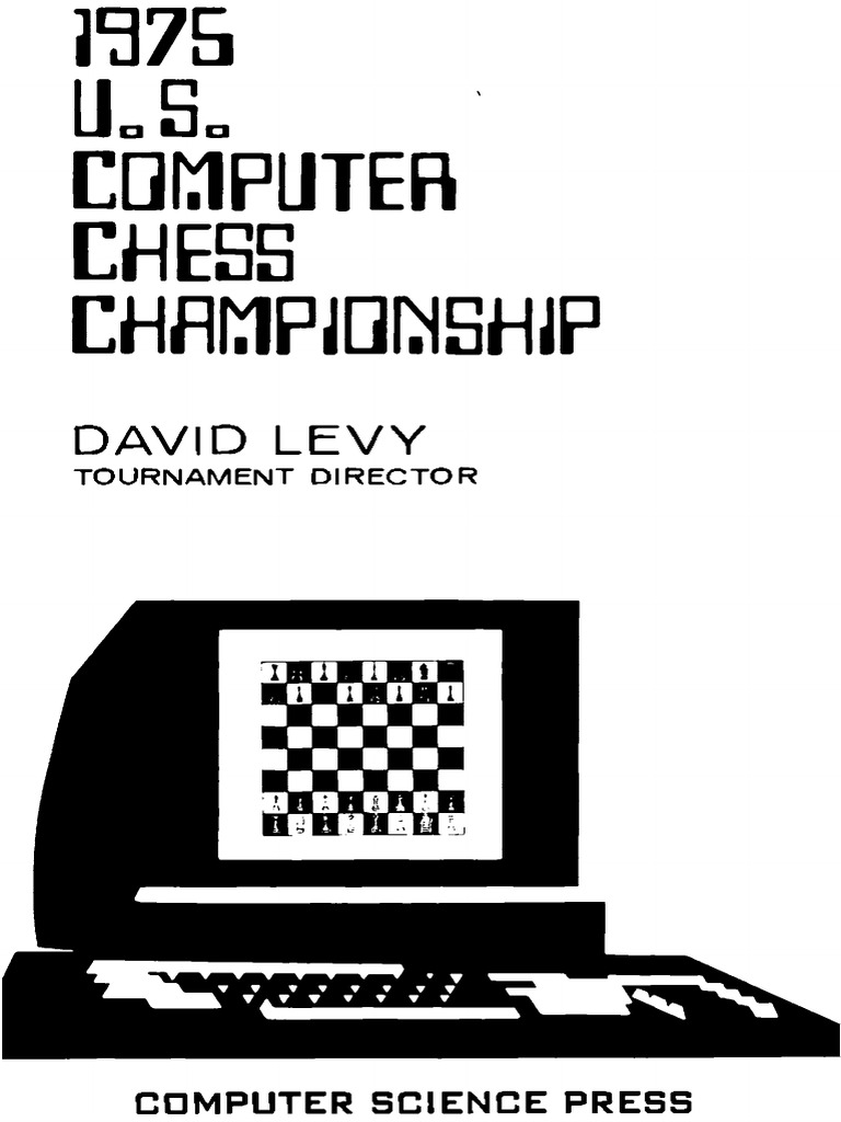 1975 U.S. Computer Chess Championship (David N. L Levy) (Z-Library ...