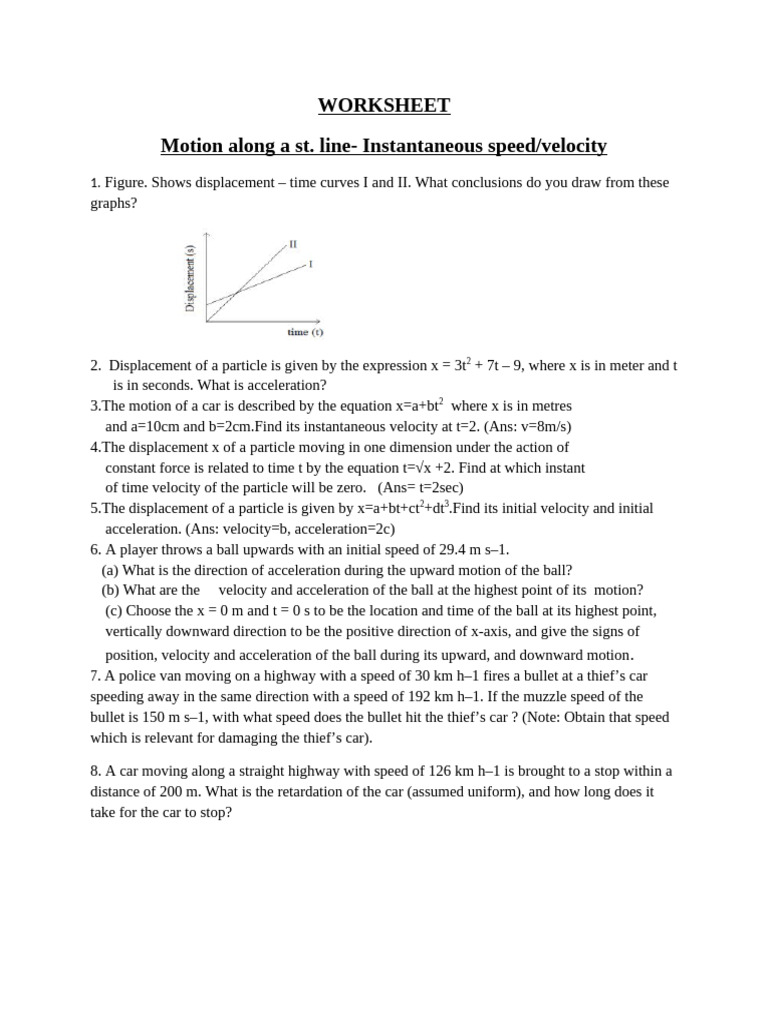 WS - 1 - Motion Along A Straight Line - Instantaneous Speed and ...