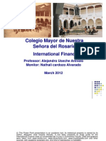 Colegio Mayor de Nuestra Señora Del Rosario: International Finance