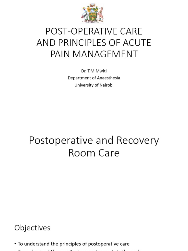 5b. Post-Operative Care and Principles of Acute Pain Management, Med Vi ...