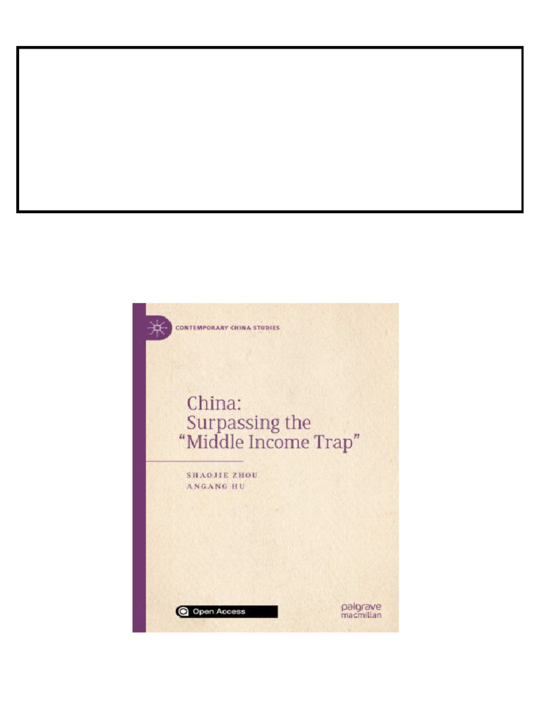  China: Surpassing the “Middle Income Trap” 1st ed. Edition Shaojie Zhou ...
