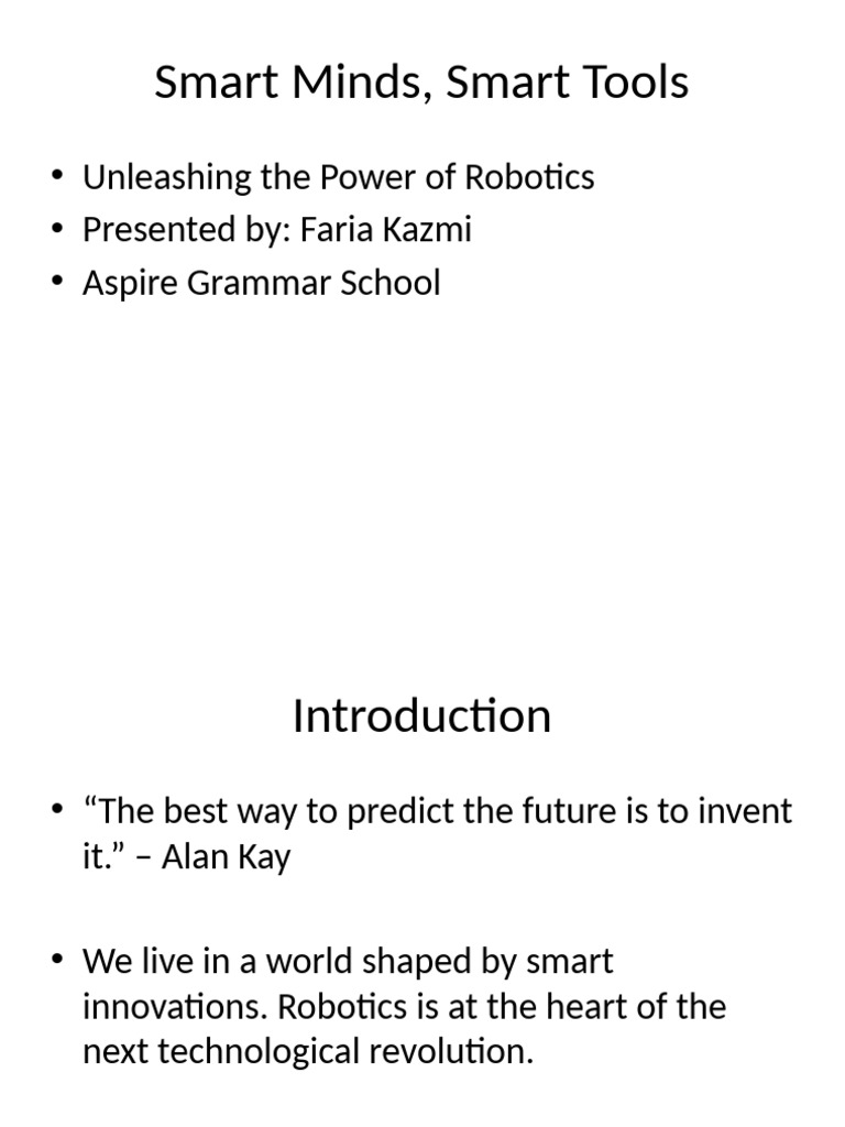 Smart Minds Smart Tools Robotics Presentation | PDF