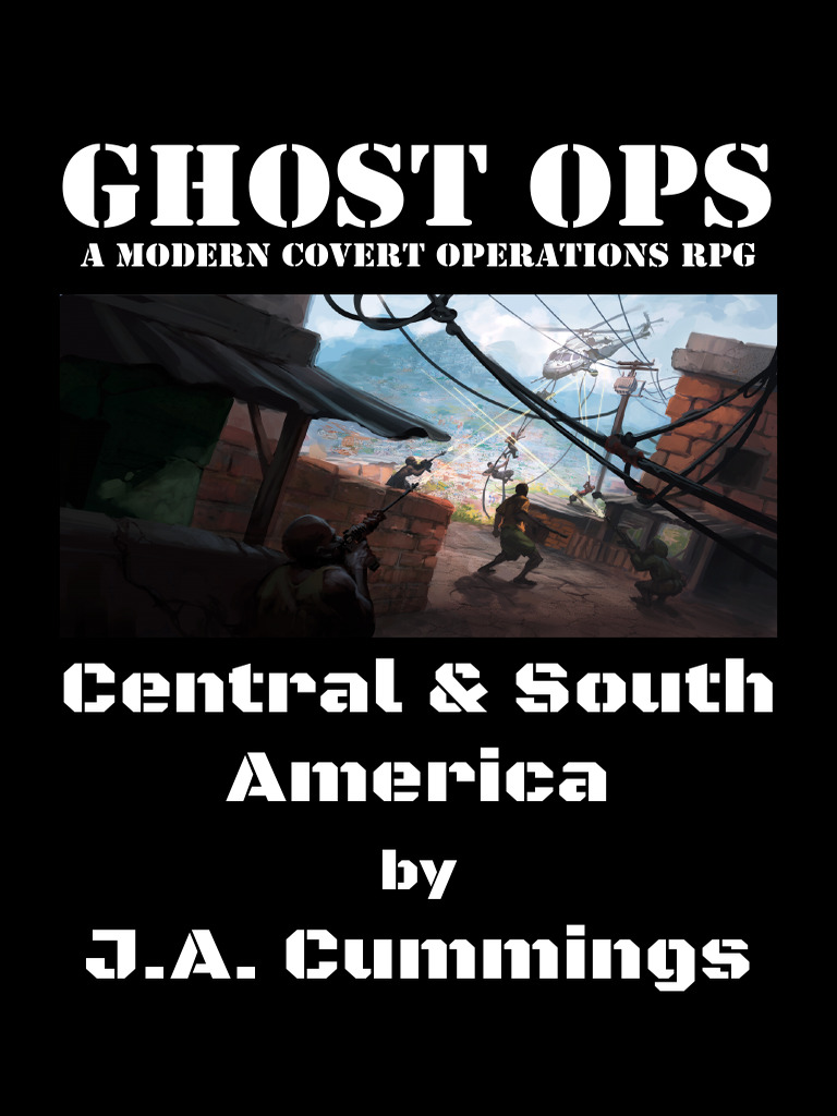 Ghost Ops: Covert RPG in Central America | PDF | Central America ...