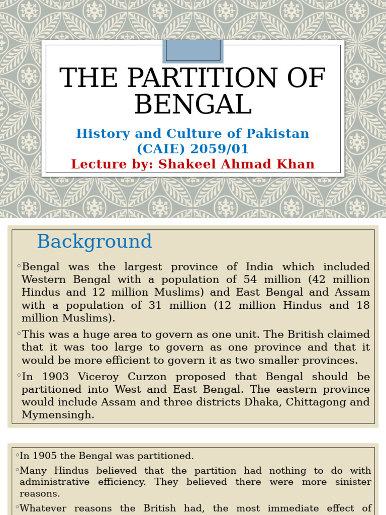 Reversal of Bengal Partition in 1911 | PDF | British Raj | Partition Of ...