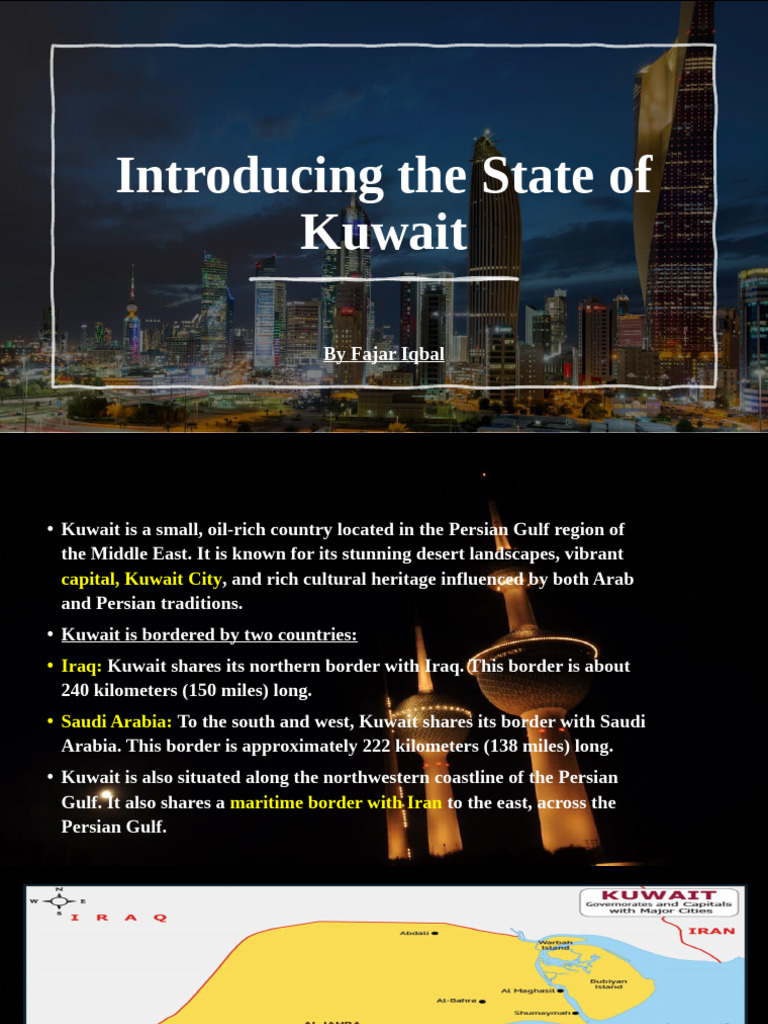 Overview of Kuwait: Geography and History | PDF | Kuwait | Gulf War