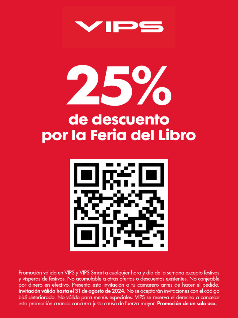 Descuento del 25% en VIPS hasta agosto | PDF