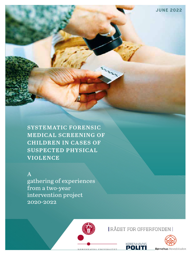 The Evaluation Report Forensic Medical Screening of Children in Cases ...