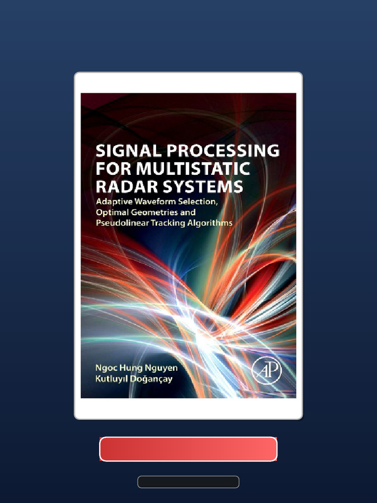 Signal Processing For Multistatic Radar Systems: Adaptive Waveform ...