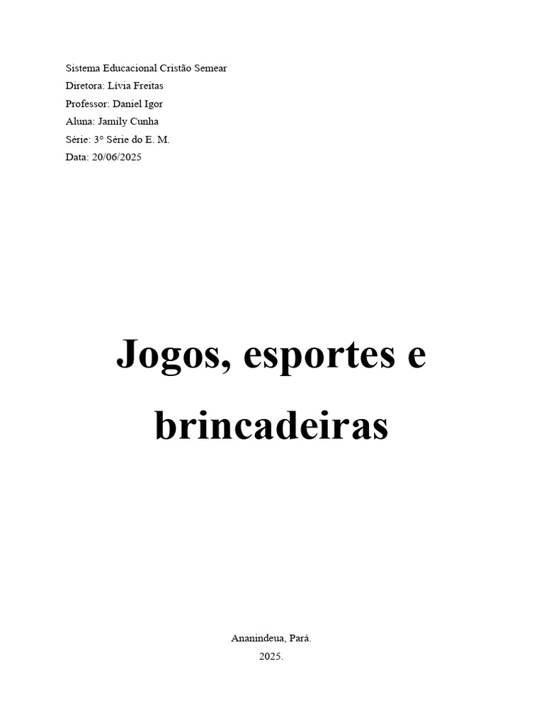 Diferenças entre Jogos, Brincadeiras e Esportes | PDF | Futebol | Esportes