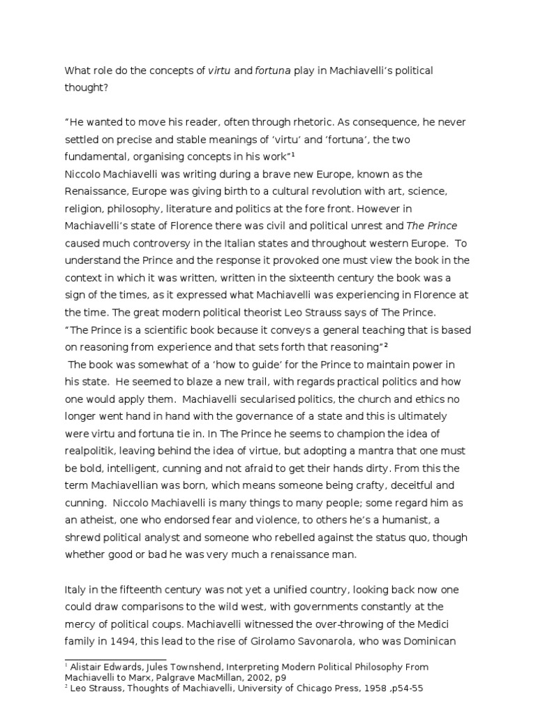 What Role Do The Concepts Of Virtu And Fortuna Play In Machiavelli The Prince Niccolo Machiavelli