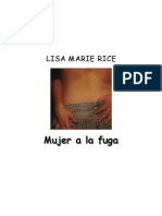 Rice, Lisa Marie - Mujer a La Fuga
