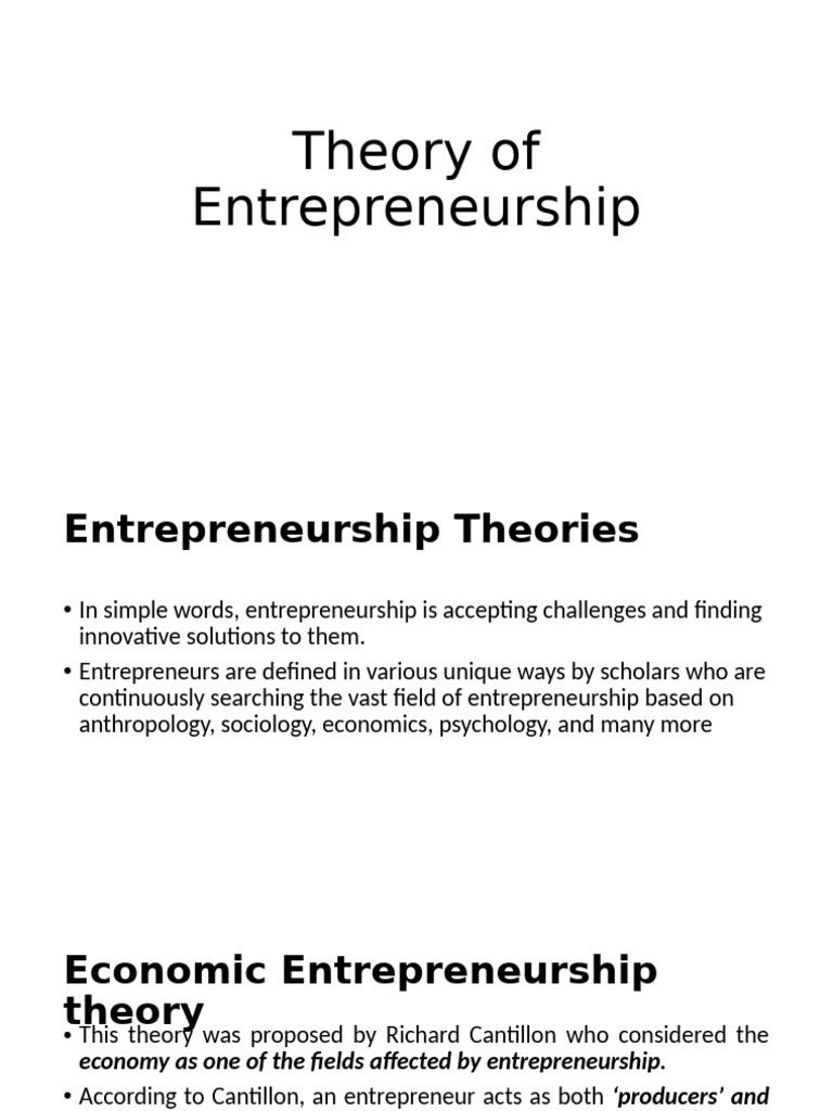 Theory of Entrepreneurship | PDF | Entrepreneurship | Behavioural Sciences