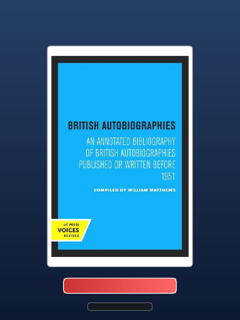 Testbank British Autobiographies An Annotated Bibliography of British ...