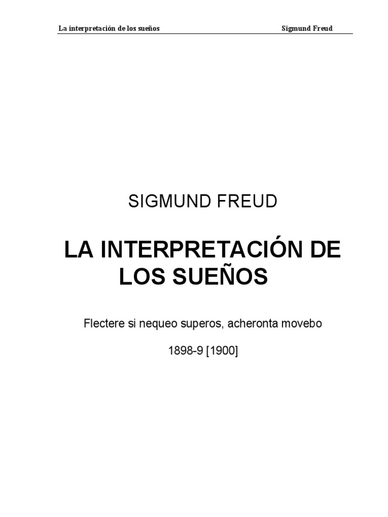 Sigmund Freud La Interpretación de Los Sueños Sueño Psicoanálisis