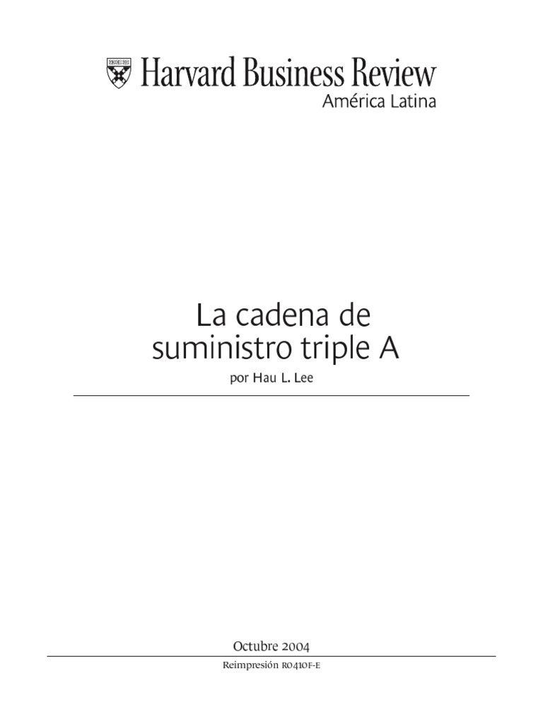 Cadena de Suministros Triple A Por Hau L Lee Harvard Business Review | PDF