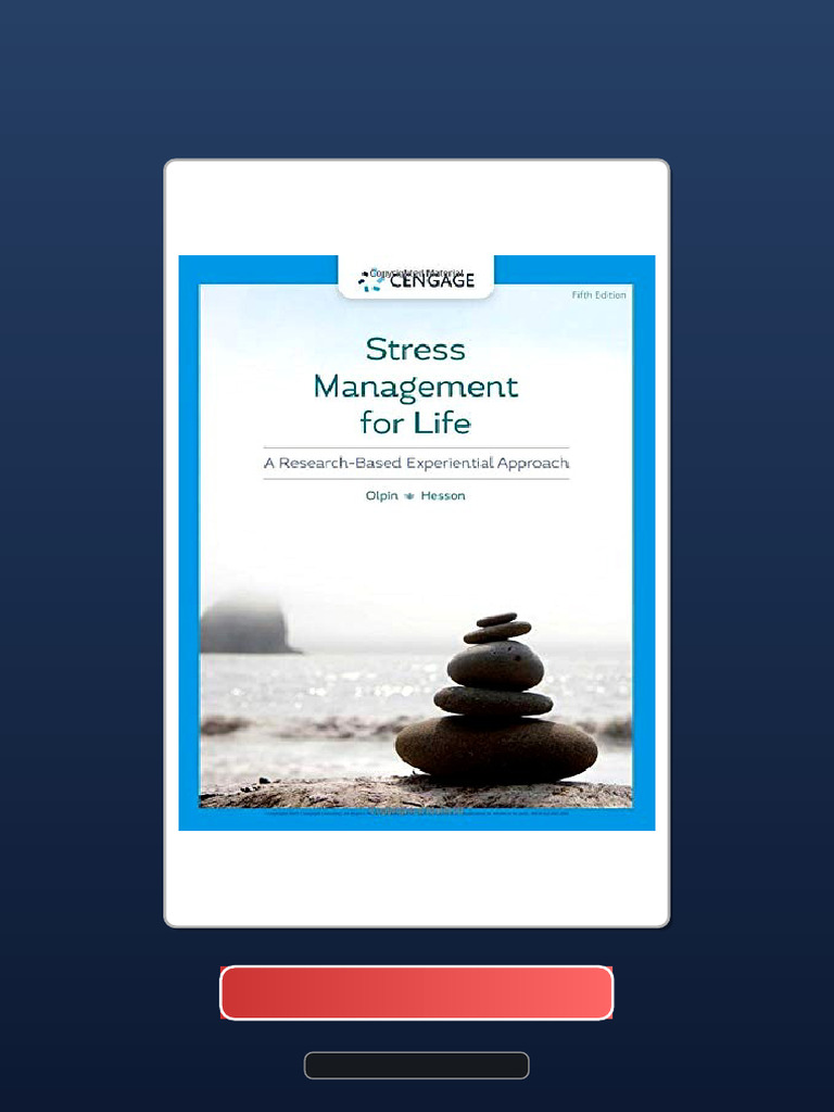 Complete Bundle Stress Management For Life A ResearchBased Experiential ...