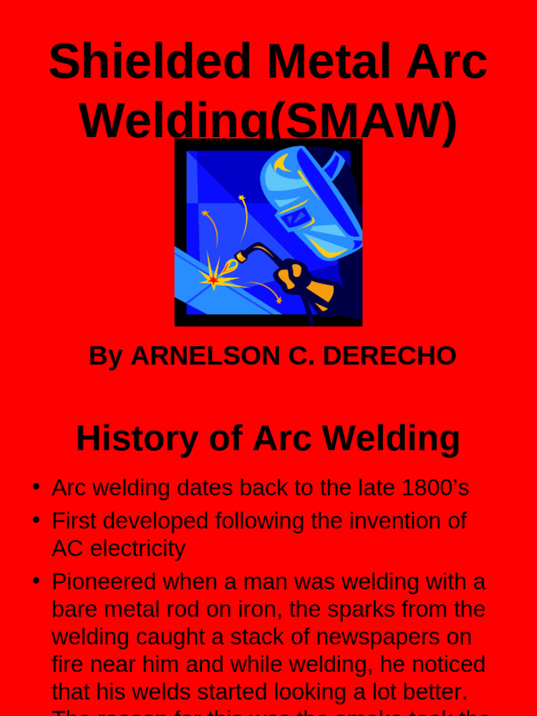 Introduction to Shielded Metal Arc Welding | PDF