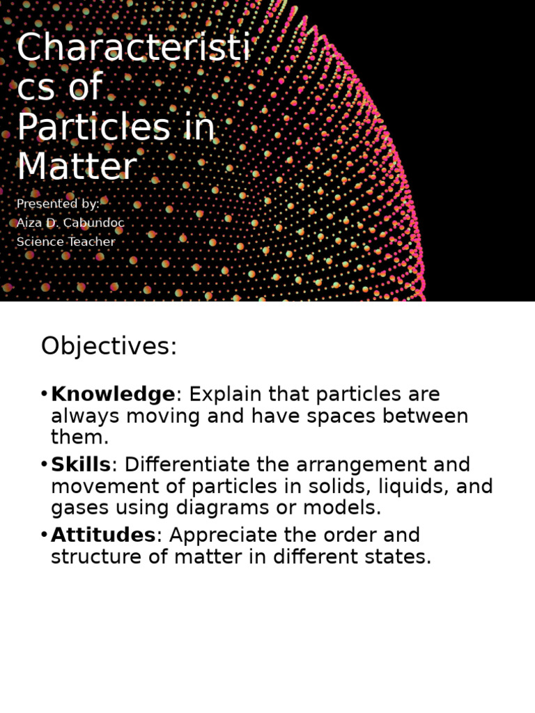 Characteristics of Particles in Matter | PDF