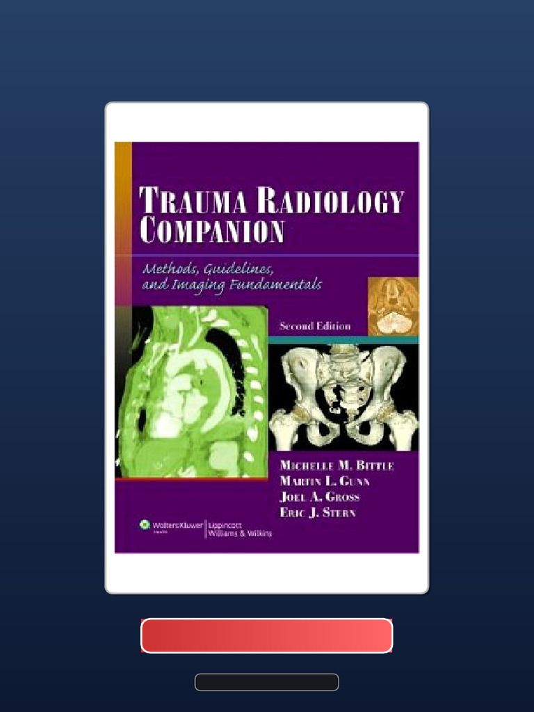 Complete Bundle Trauma Radiology Companion Methods Guidelines and ...