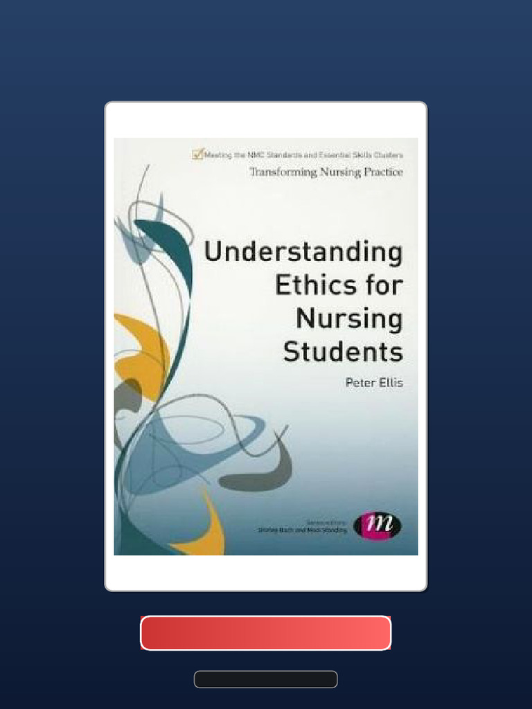 Complete Bundle Understanding Ethics For Nursing Students Ebook and ...