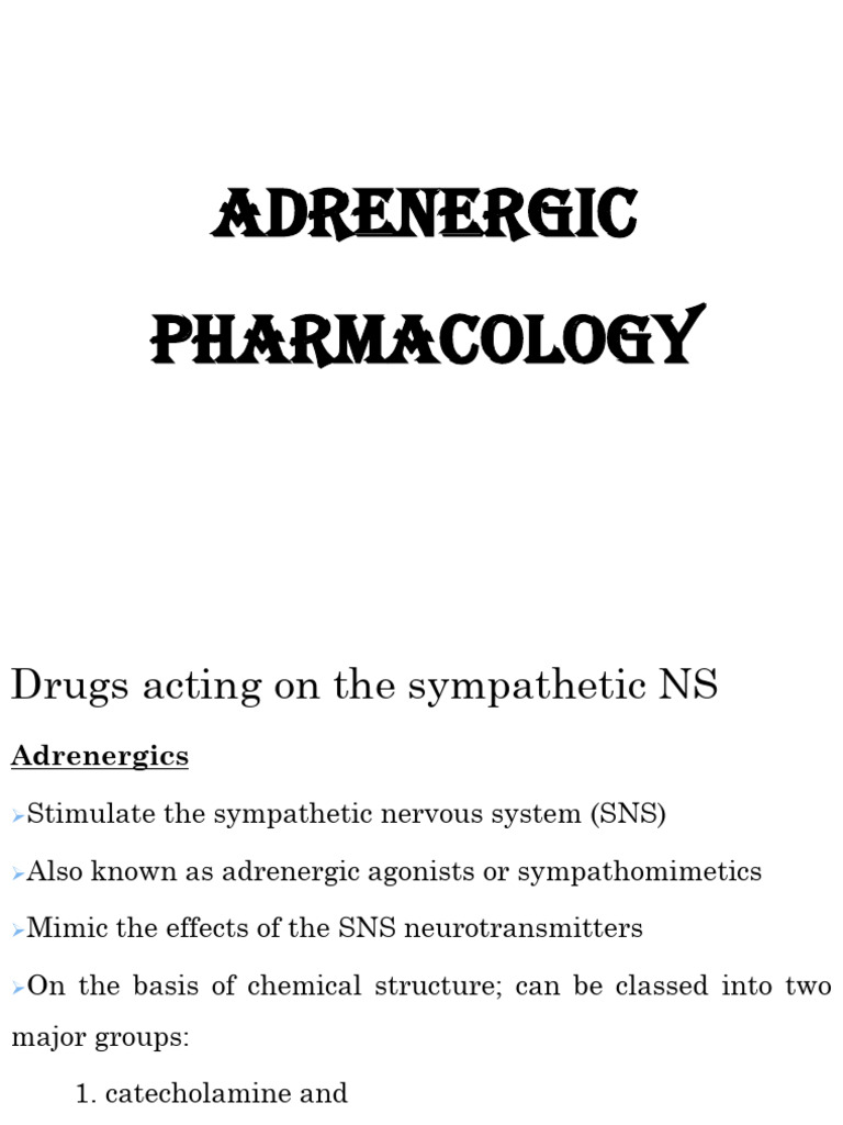 Adrenergic Pharmacology Overview | PDF | Norepinephrine | Drugs