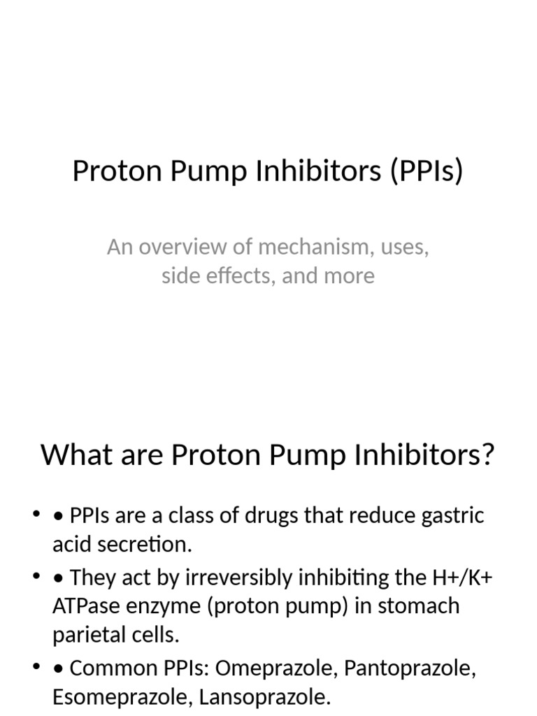 Mechanism and Uses of Proton Pump Inhibitors | PDF