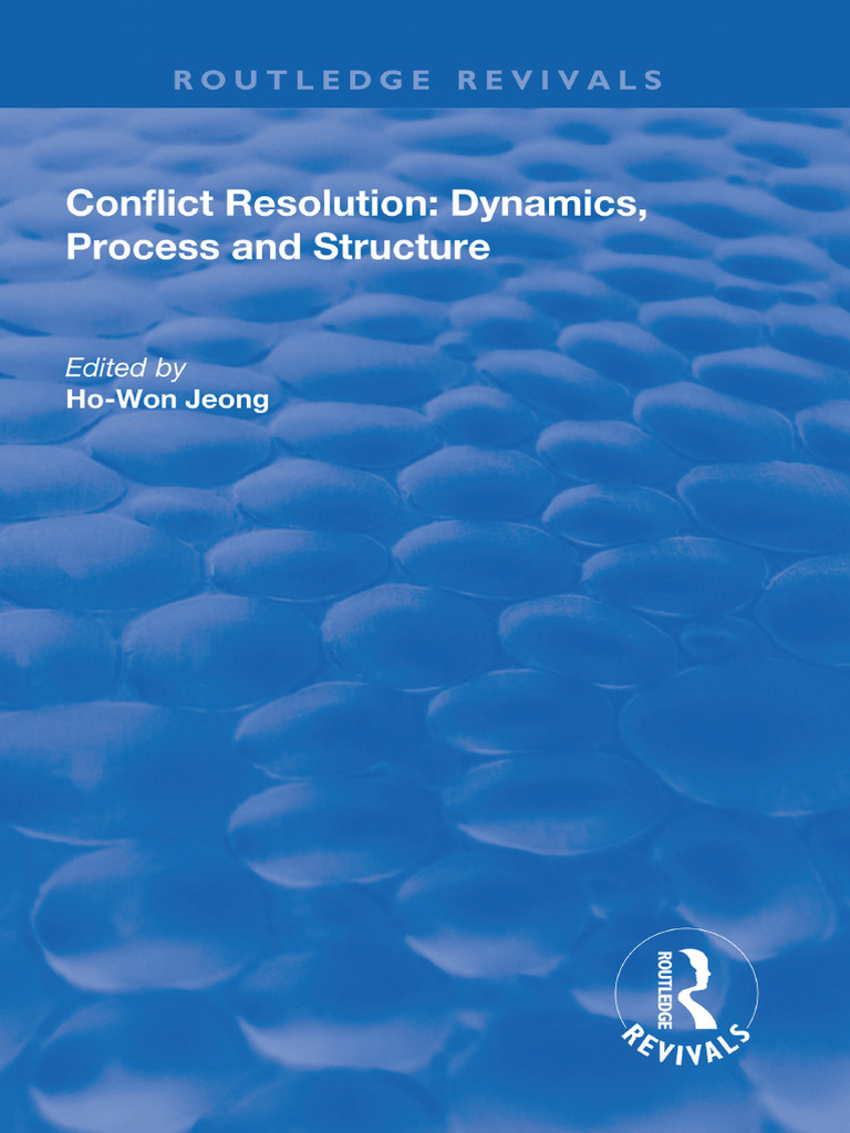 Conflict Resolution Dynamics and Process | PDF | Conflict (Process ...