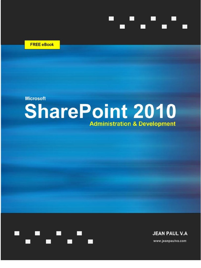 Sharepoint 2010 Administration Development | PDF | Share Point | Websites