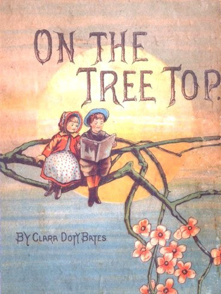 On the Tree Top: A Classic eBook | PDF | Project Gutenberg