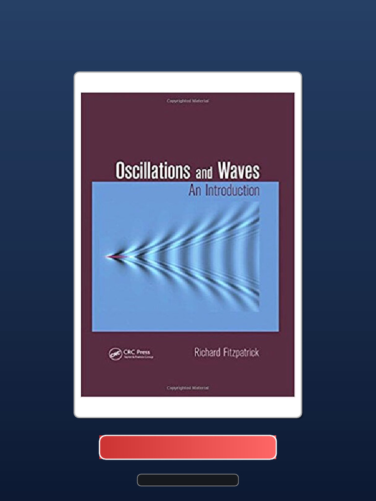 Complete Bundle Oscillations and Waves An Introduction 1st Fitzpatrick ...