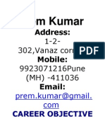 Prem Kumar: 1-2-302, Vanaz Corner, 9923071216pune (MH) - 411036