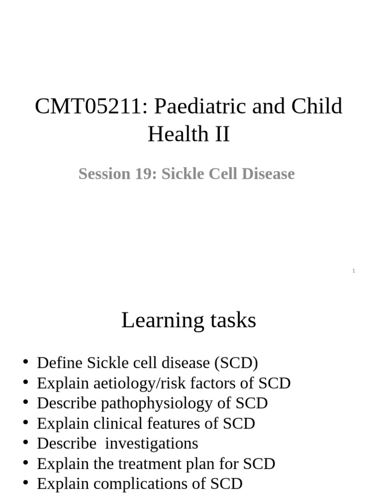 Session 19 - Sickle Cell Disease | PDF | Diseases And Disorders ...