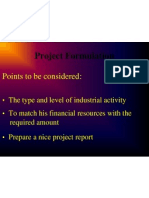 Project Formulation: Points To Be Considered