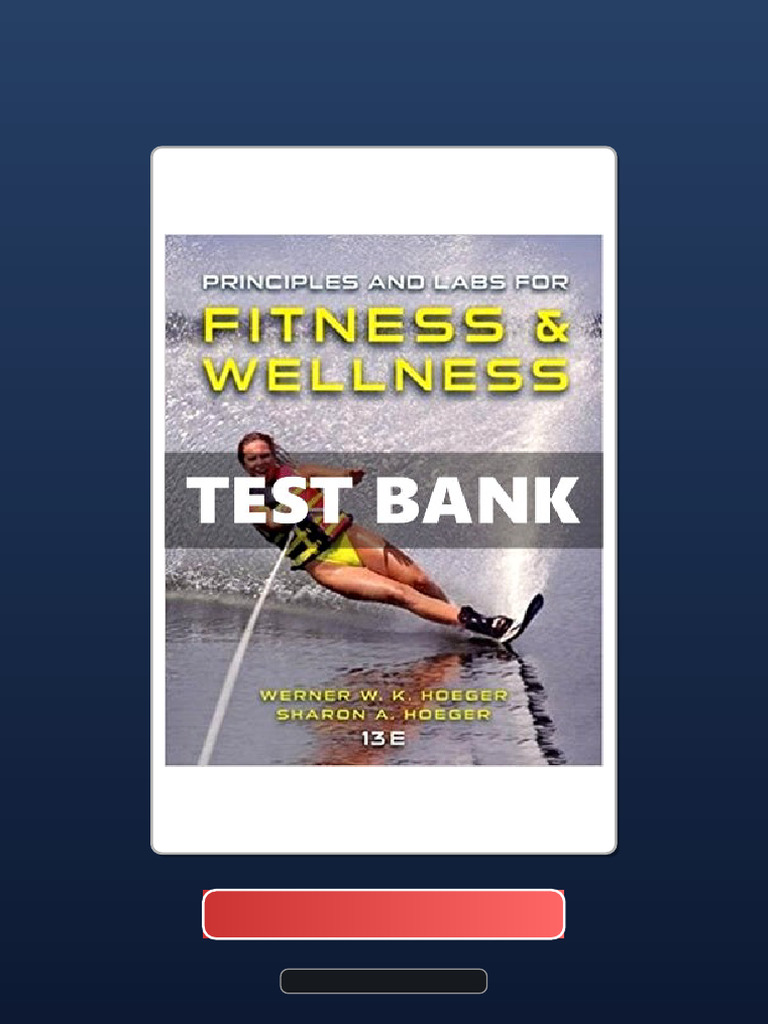 Complete Bundle Principles and Labs For Fitness and Wellness 13th Ed Hoeger Ebook and TestBank ...